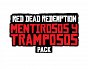 Red Dead Redemption: Mentirosos y Tramposos