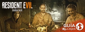 Guía completa de Resident Evil 7