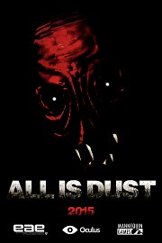 All Is Dust