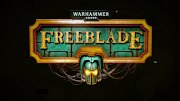 Warhammer 40:000: Freeblade