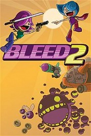 Bleed 2